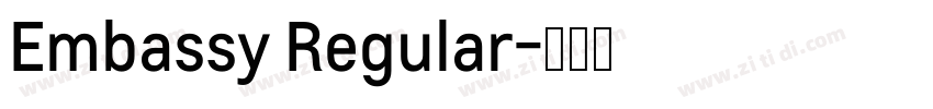 Embassy Regular字体转换
